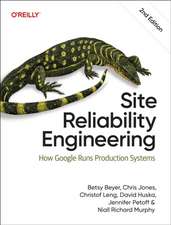 Site Reliability Engineering