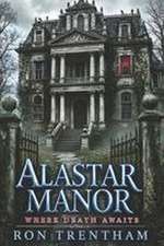 Alastar Manor
