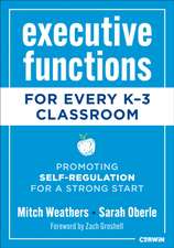 Executive Functions for Every K-3 Classroom