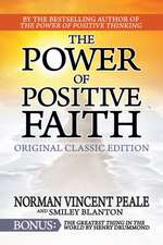 The Power of Positive Faith Bonus Book the Greatest Thing in the World