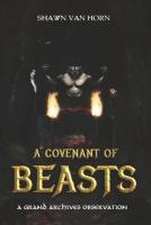 A Covenant of Beasts