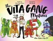 The Vita Gang Mysteries