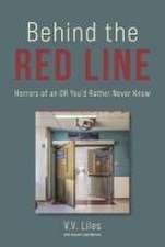 Behind the Red Line