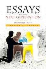 Essays for the Next Generation Volume 2