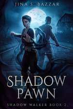 Shadow Pawn (Shadow Walker book 2(