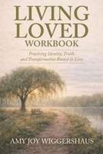 Living Loved Workbook