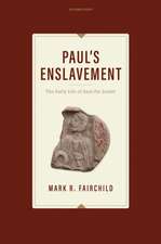 Paul's Enslavement