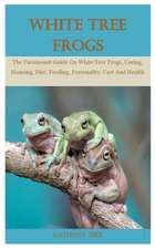 White Tree Frog
