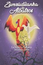 Fenice e l'Albatros