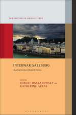 Interwar Salzburg: Austrian Culture Beyond Vienna