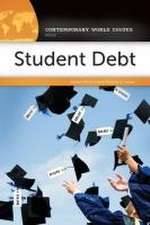 Student Debt: A Reference Handbook