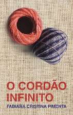 O Cordão Infinito (The Infinite Cord)