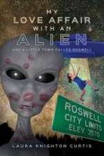 My Love Affair with an Alien