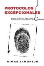 PROTOCOLOS EXCEPCIONALES