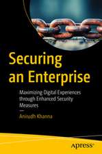 Securing an Enterprise