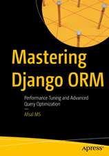Mastering Django ORM