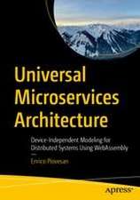 Universal Microservices Architecture