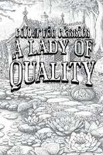 A Lady of Quality