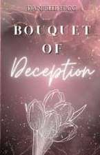 Bouquet of Deception