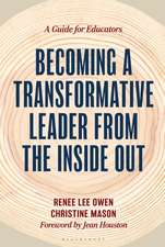 Becoming a Transformative Leader from the Inside Out