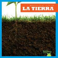 La Tierra (Soil)