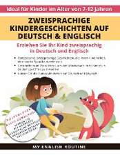 Bibard, F: Zweisprachige Kindergeschichten auf Deutsch & Eng