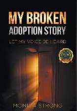 My Broken Adoption Story