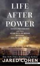 Life After Power