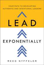 Lead Exponentially