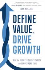 Define Value, Drive Growth