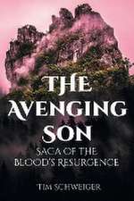Schweiger, T: Avenging Son