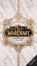 World of Warcraft: The Official Tarot Deck and Guidebook