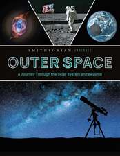 Smithsonian Explores: Outer Space