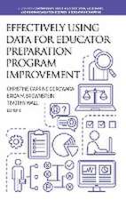Effectively Using Data for Educator Preparation Program Improvement