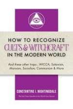 How to Recognize Cults & Witchcraft in the Modern World