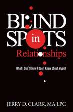 Blind Spots in Relationships