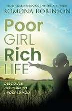 Poor Girl, Rich Life