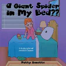 A Giant Spider in My Bed??