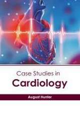 Case Studies in Cardiology