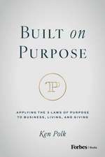 Built on Purpose