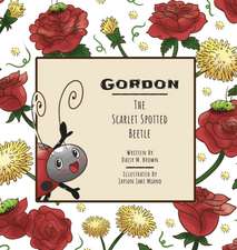 Gordon The Scarlet Spotted Beetle