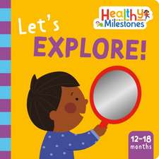 Let's Explore!