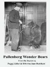 Pallenberg Wonder Bears - From the Beginning (hardback)