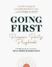 Going First Purpose Party Playbook