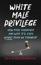 White Male Privilege