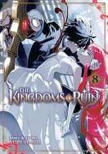 The Kingdoms of Ruin Vol. 8