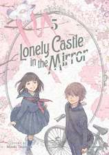 Lonely Castle in the Mirror (Manga) Vol. 5