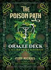 The Poison Path Oracle Deck: A 36-Card Deck and Guidebook