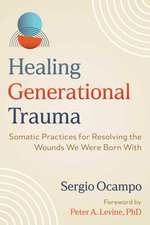 Healing Generational Trauma