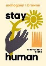 Stay Human